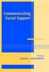 Goldsmith, D: Communicating Social Support