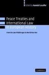 Peace Treaties and International Law in European History