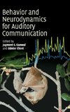 Behaviour and Neurodynamics for Auditory Communication