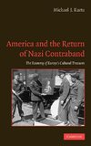 America and the Return of Nazi Contraband