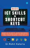 Basic ICT Skills & Shortcut Keys