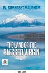 The Land of The Blessed Virgin