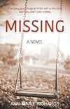 MISSING (A gripping psychological thriller with a shocking twist you won't see coming)