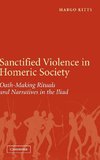 Sanctified Violence in Homeric Society