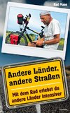 Andere Länder, andere Straßen