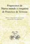 Fragmentos de Nuevo Mundo y conquista de Francisco de Terrazas