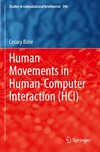 Human Movements in Human-Computer Interaction (HCI)