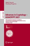 Advances in Cryptology - ASIACRYPT 2021