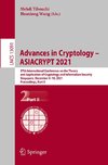 Advances in Cryptology - ASIACRYPT 2021