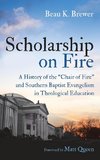 Scholarship on Fire