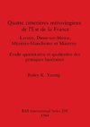 Quatre cimetières mérovingiens de l'Est de la France