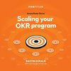 Scaling your OKR program