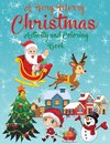 A Very Merry Christmas Alphabet Activity Book for Kids Ages 4-8