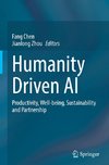 Humanity Driven AI