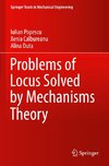 Problems of Locus Solved by Mechanisms Theory