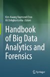 Handbook of Big Data Analytics and Forensics