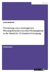 Überleitung eines prolongierten Weaning-Patienten aus einer Weaningklinik in die häusliche 24-Stunden-Versorgung