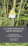 2 x 2 Füße entdecken das südliche Ruhrgebiet