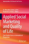 Applied Social Marketing and Quality of Life