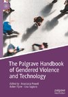 The Palgrave Handbook of Gendered Violence and Technology