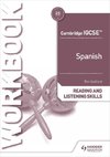 Cambridge IGCSE(TM) Spanish Reading and Listening Skills Workbook