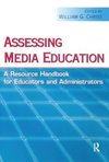 Christ, W: Assessing Media Education