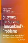 Enzymes for Solving Humankind's Problems