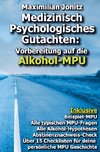 Medizinisch Psychologisches Gutachten: