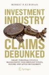 Investment Industry Claims Debunked