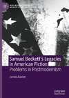 Samuel Beckett's Legacies in American Fiction