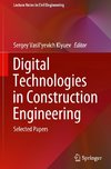 Digital Technologies in Construction Engineering