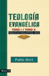 Teologia Evangelica Tomo 1 / Tomo 2