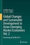 Global Changes and Sustainable Development in Asian Emerging Market Economies Vol. 2