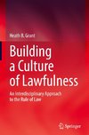 Building a Culture of Lawfulness