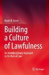 Building a Culture of Lawfulness