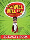 I Am Will. Will I Am