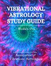 Vibrational Astrology Study Guide, Module One