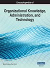 Encyclopedia of Organizational Knowledge, Administration, and Technology, VOL 1