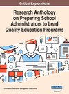 Research Anthology on Preparing School Administrators to Lead Quality Education Programs, VOL 1