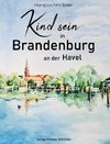 Kind sein in Brandenburg