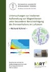 Untersuchungen zur trockenen Aufbereitung von Magnetiterzen unter besonderer Berücksichtigung des Trennverhaltens im Luftstrom