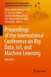 Proceedings of the International Conference on Big Data, IoT, and Machine Learning