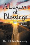 A Legacy of Blessings