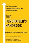 The Fundraiser's Handbook