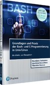 Grundlagen und Praxis der Bash-und C-Programmierung in Unix/Linux