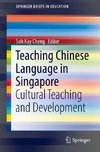 Teaching Chinese Language in Singapore