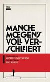 Manche mögen's voll verschleiert