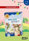 Literaturprojekt zu Bitte nicht stören!