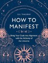 How to Manifest