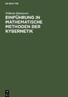 Einführung in mathematische Methoden der Kybernetik